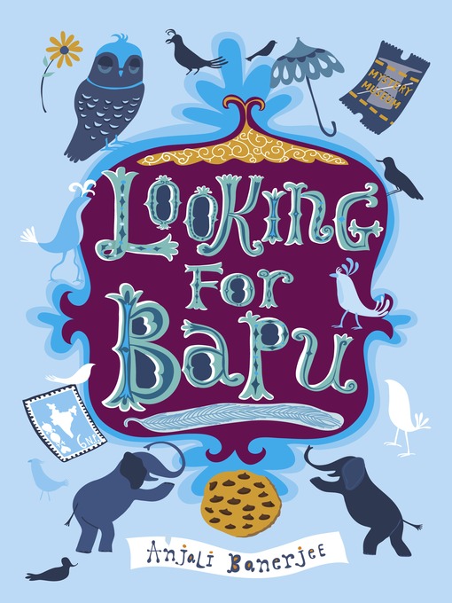 Title details for Looking For Bapu by Anjali Banerjee - Available